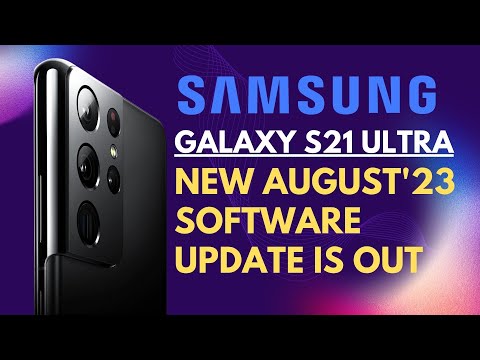 Samsung Galaxy S21 Ultra gets 1.4GB 2nd August 2023 Software Update without any major improvements