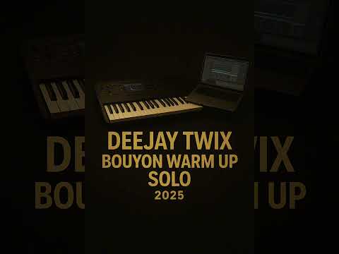 BOUYON WARM UP SOLO DJ TWIX (2025)