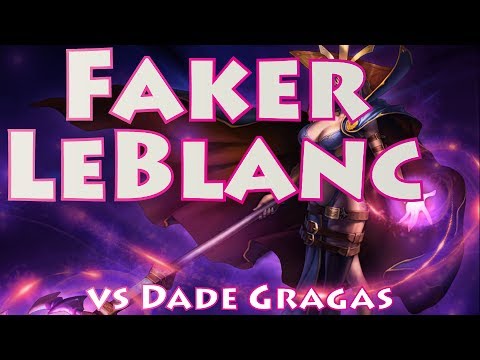 Faker LeBlanc vs Dade Gragas, 고전파 르블랑