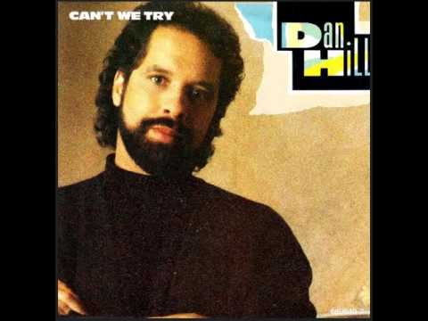 Dan Hill & Vonda Shepard - Can't We Try