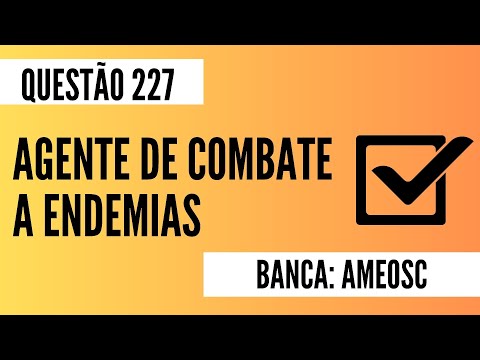 Question 227 - Endemic Disease Control Agent - Dengue - AMEOSC