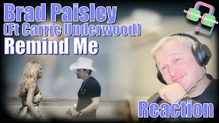REACTING to BRAD PAISLEY and CARRIE UNDERWOOD&#39;S Epic Duet &quot;REMIND ME&quot;