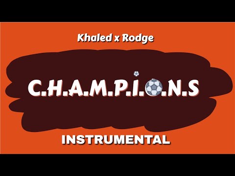 DJ Khaled x Rodge - C.H.A.M.P.I.O.N.S (Instrumental) - FIFA World Cup 2022 Song Instrumental (Qatar)