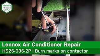 Central Air Conditioner - Not Cooling Properly - Burn Marks on Contactor - Diagnostic & Repair
