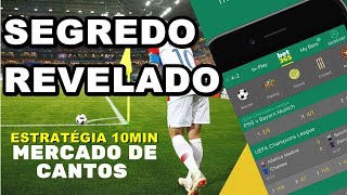 MELHOR ESTRATÉGIA DE ESCANTEIOS 10 MINUTOS | COMO APOSTAR EM ESCANTEIOS