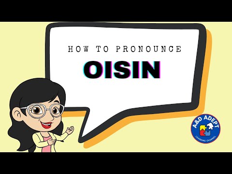 How to Pronounce the Name Oisin (Say Oisin Correctly and Confidently)
