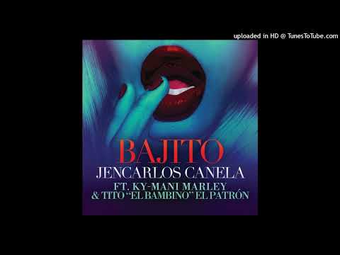 Bajito Version (Full Remix) - Jencarlos (Ft. Ky-Mani Marley X Tito El Bambino)