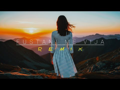 ArdLion - Fustani Me Vija | REMIX |