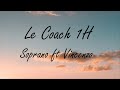 Soprano -Le coach ft Vincenzo 1H
