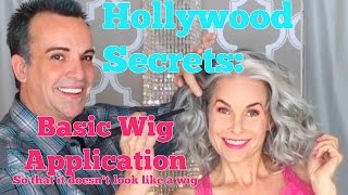 Hollywood Secrets: Basic Wig Application