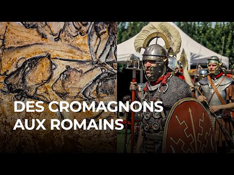 Des hommes de Cro-Magnon aux Romains