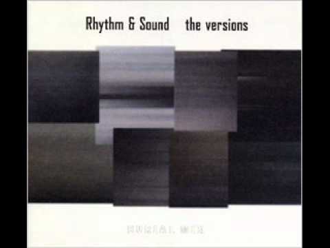Rhythm & Sound - The Versions : History