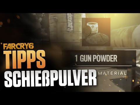 SCHIEßPULVER Farmen in Far Cry 6 - so findest du das rare Gut - Tipps und Tricks deutsch