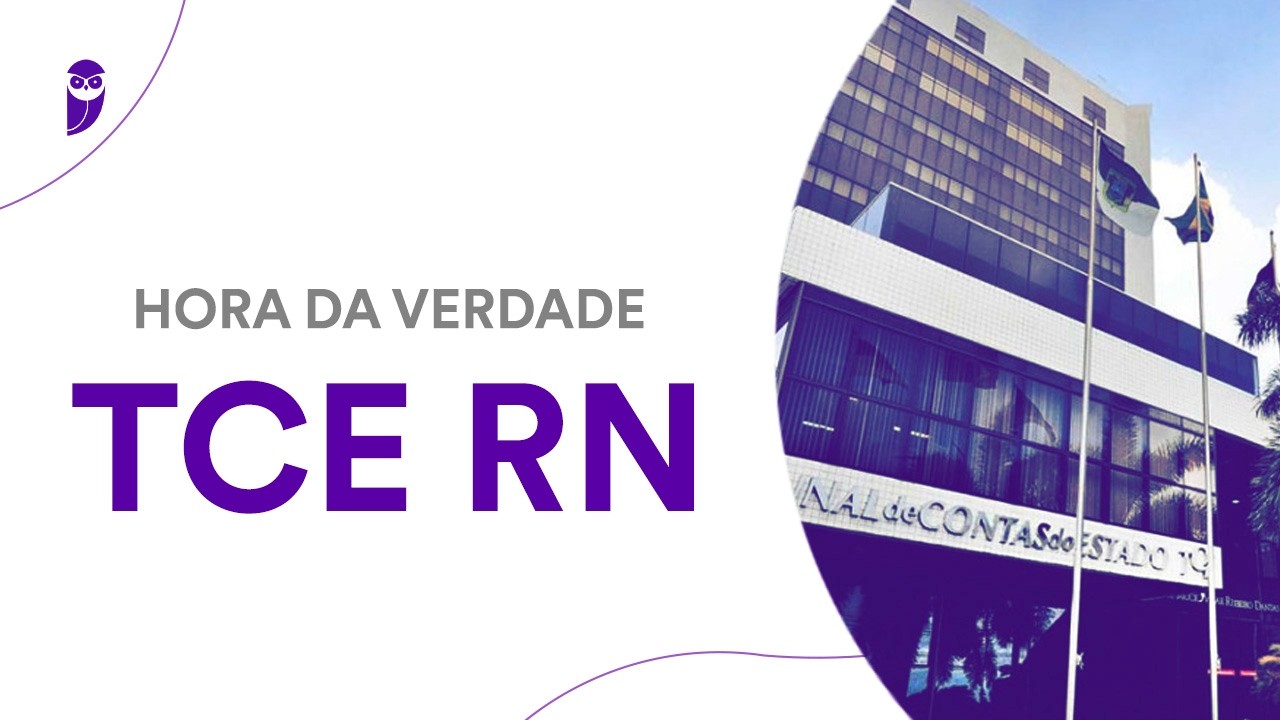 Hora da Verdade TCE RN