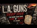 L.A. Guns Deep Dive | The Band That Gave Guns N’ Roses Its Name