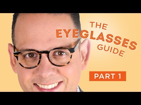 The Eyeglasses Guide for Men, Part I: History & Style Overview