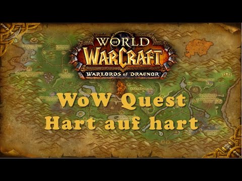 WoW Quest: Hart auf hart