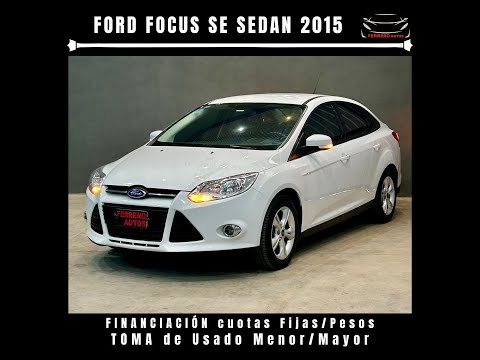 Se Vende: Ford Focus SE Sedan 2015 - FERRERO Automotores Oncativo (Provincia de Córdoba)