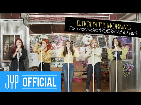 ITZY "마.피.아. In the morning" Fan Chant Video (GUESS WHO ver.)