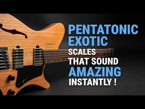 Pentatonic Exotic Guitar Scales That Sound Amazing Instantly!