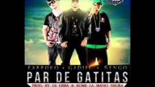 ►Gadiel Ft. Farruko y Ñengo Flow - Par De Gatitas ◄
