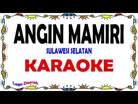 Angin Mamiri - Karaoke
