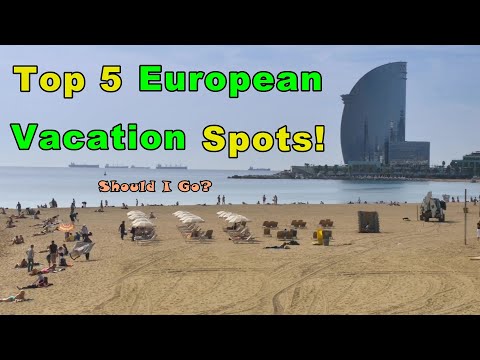 Top 5 European Vacation Spots! (Summer Edition)