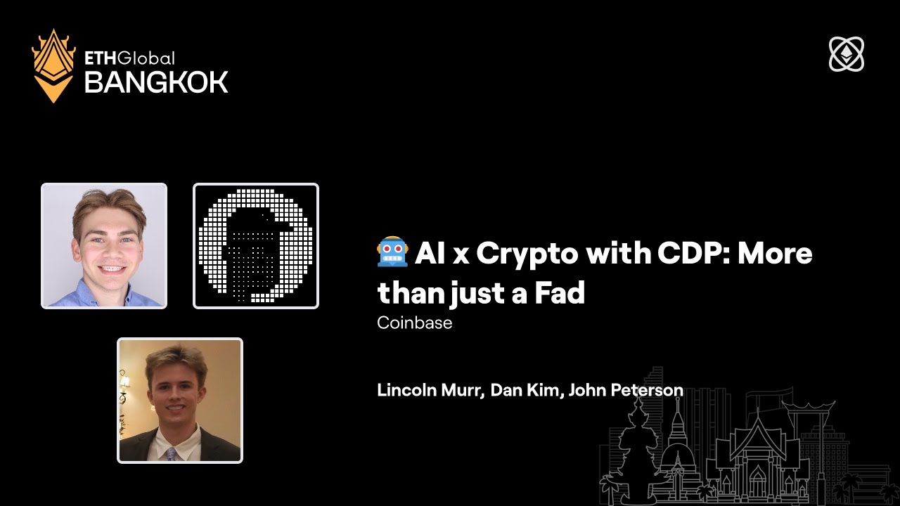 AI x Crypto with CDP More than just a Fad - ETHGlobal Bangkok 2024