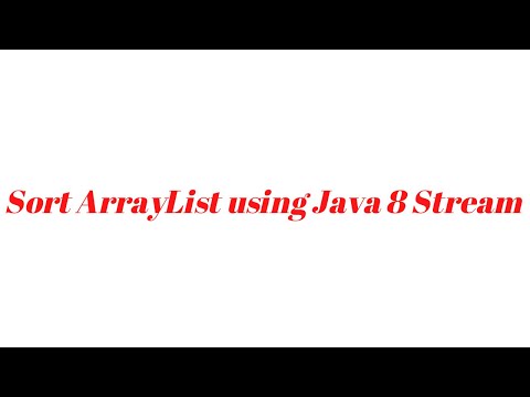 Sort Arraylist Using Stream Api Using Java 8