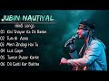 Jubin Nautiyal Top 6 Best Song ️ Sad Song Hindi Songs Baarish Song Thx For Watching