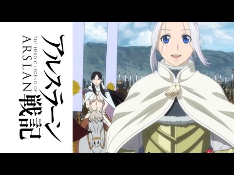 The Heroic Legend of Arslan – Opening Theme – These Are Not My Words, They’re Our Words