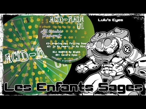 "Lulu's Eyes" - Acid Rain 01 - Les Enfants Sages