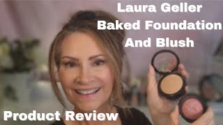 Laura Geller Baked Foundation & Blush (Perfect for mature skin)