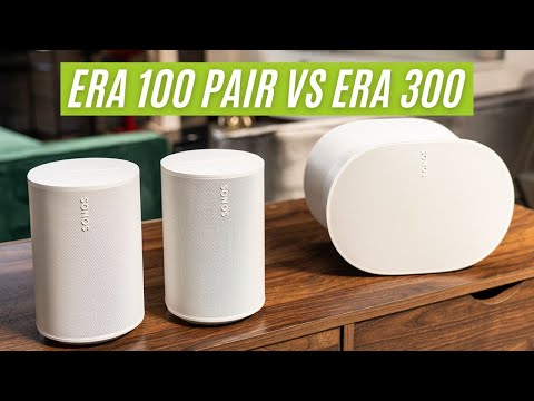 Which Sonos Era speaker is right for you? Era 300 vs 2 x Era 100