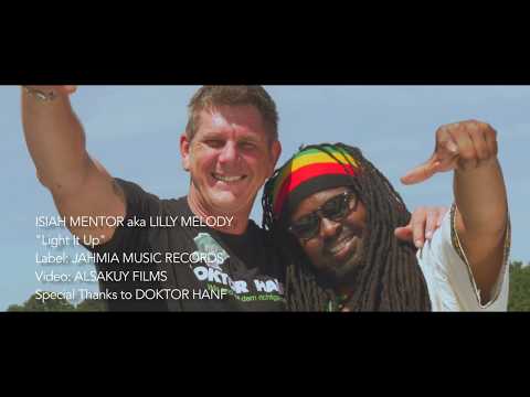 "LIGHT IT UP" - Isiah Mentor aka Lilly Melody (Official Video)