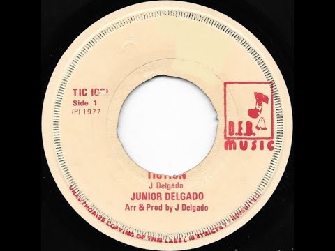 JUNIOR DELGADO ♦ Tiction/Version {D.E.B MUSIC 7" 1977}