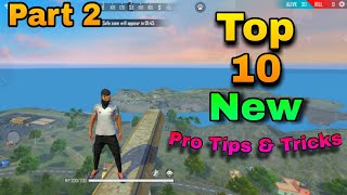 TOP 10 PRO TIPS AND TRICKS IN FREE FIRE   PART 2  