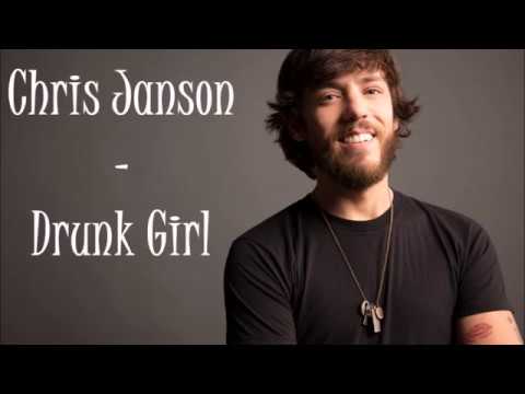 Chris Janson -Drunk Girl- Lyrics On Screen