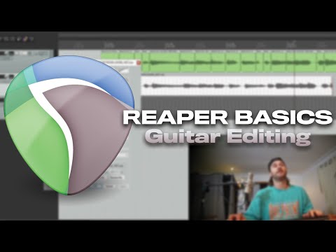 REAPER BASICS: Guitar Editing