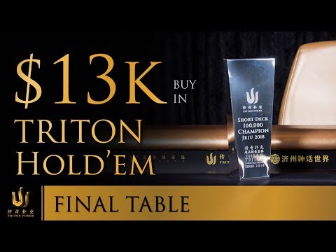 Triton Poker Series JEJU 2018 - Short Deck Ante-only $13K Buy-In 3/3