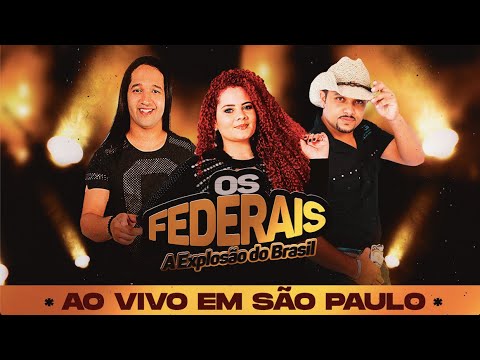 Os Federais Ao Vivo em São Paulo - ( DVD 2014)