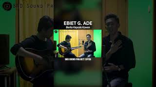 Download lagu BERITA KEPADA KAWAN - EBIET G. ADE (BND Sound Project Cover) mp3