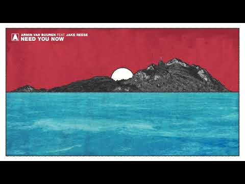 Armin van Buuren feat Jake Reese - Need You Now