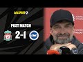 Jurgen Klopp Post-Match Press Conference | Liverpool 2-1 Brighton