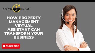 Transform Your Property Management with Virtual Assistant Services