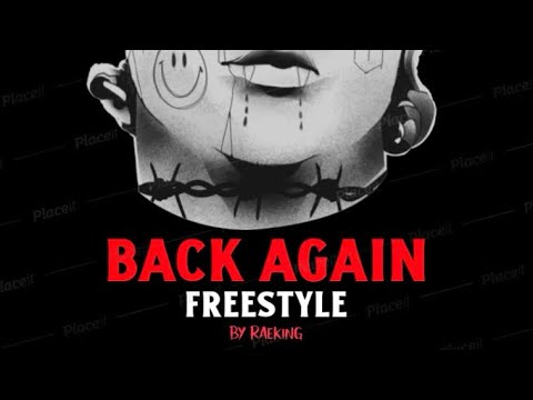 RAE KING - BACK AGAIN FREESTYLE (Official Audio)