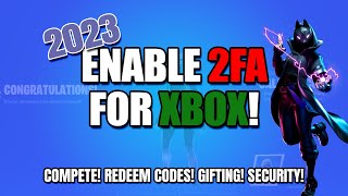 How to Enable 2FA (Two Factor Authentication) on Xbox | Working 2023 | Fortnite