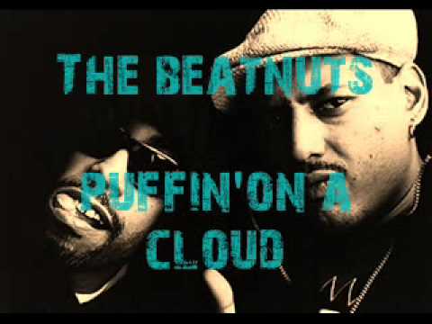 The Beatnuts - puffin'on a cloud