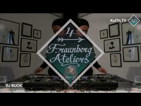 DJ BUCK@FraunbergAteliers