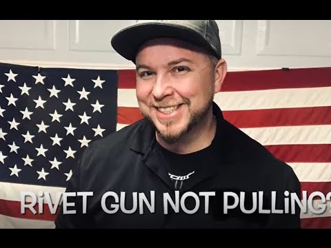 Rivet Gun Not Pulling? Add Oil!